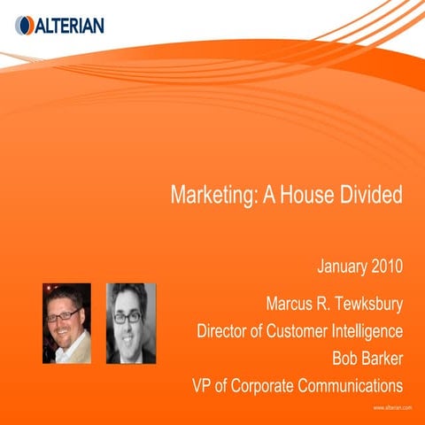 Marketing - A House Divided