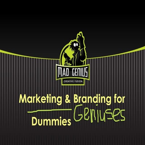 Marketing and-branding-for-geniuses mad-genius