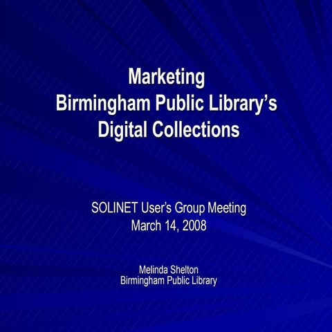 Marketing Birmingham Public Library's Digital Collections