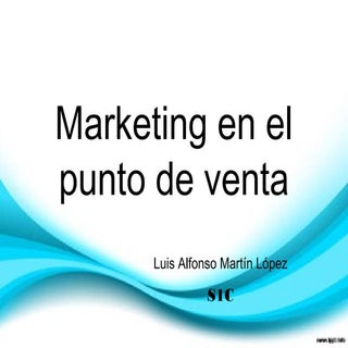 Marketing del punto de venta.