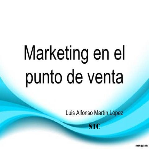 Medios de animación del punto de venta!! | PPTX