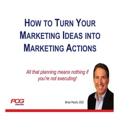 Turning Automotive Marketing Ideas Into Actions
