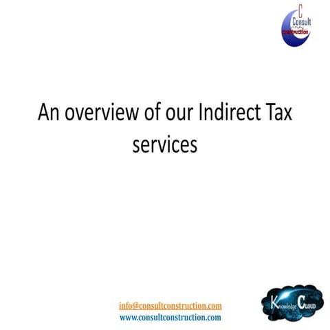 An overview of our Indirect Tax Services