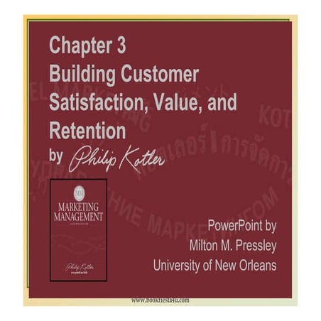 Creating customer value, Satisfaction and Loyalty | PPT
