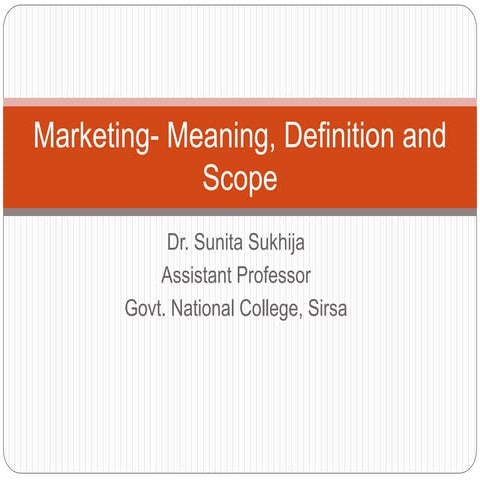 Marketing  meaning, definition and scope