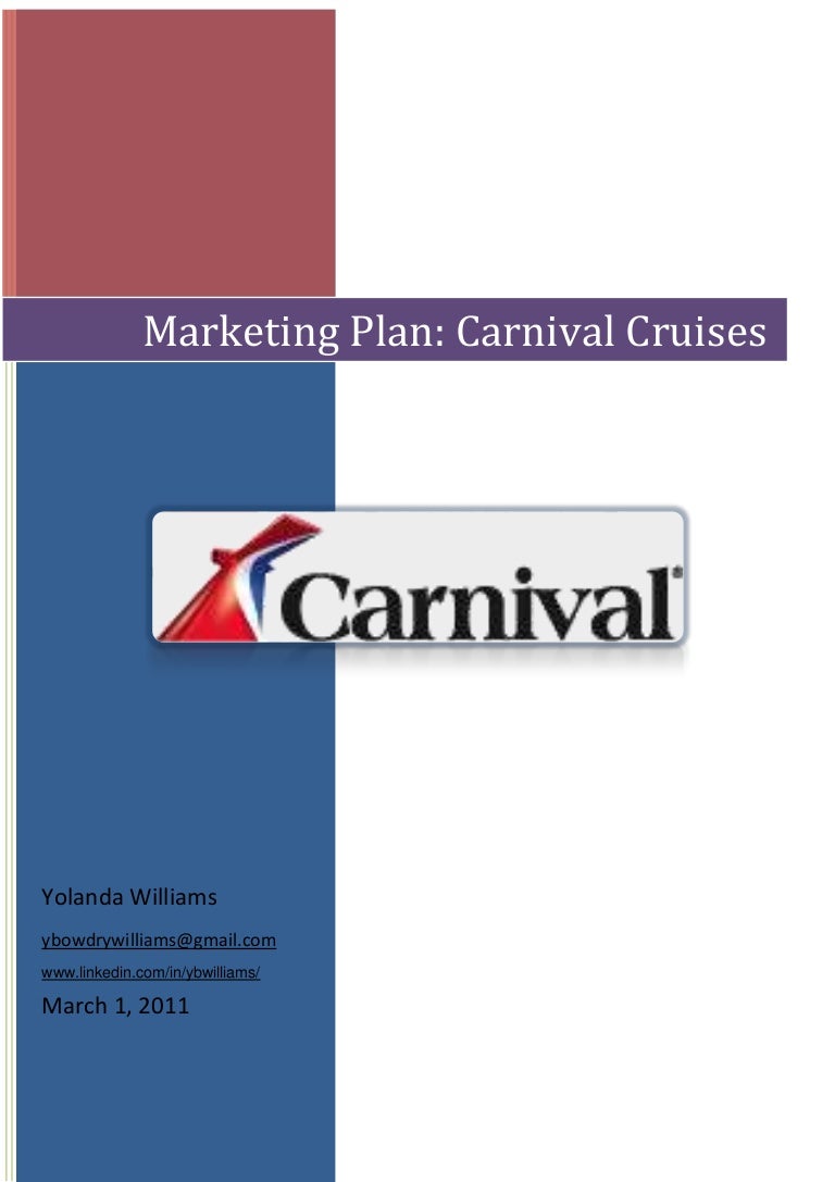 carnival cruises marketing plan and business case yolanda williams