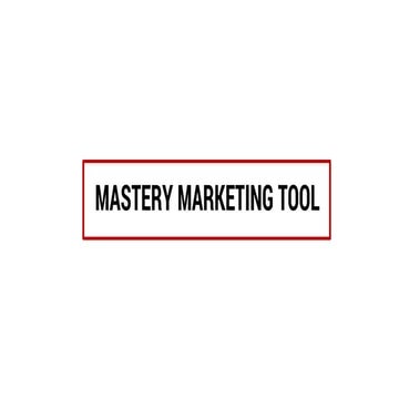 Marketing Strategy - Mastery Tool