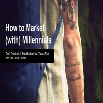 How to Market (with) Millenials