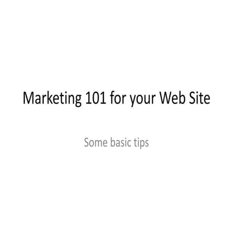 Marketing 101 for your web site