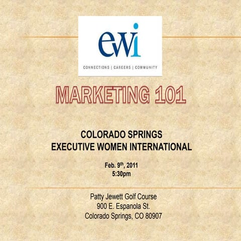 Marketing 101 Powerpoint   Colorado Springs Ewi