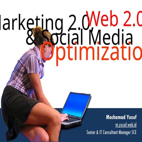 Marketing 2.0: Small Medium Organization