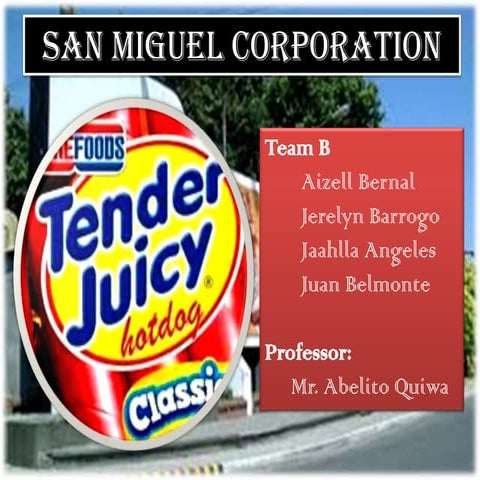 Group Report about San Miguel Corporation