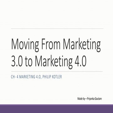 Moving From Marketing 3.0 to Marketing 4.0