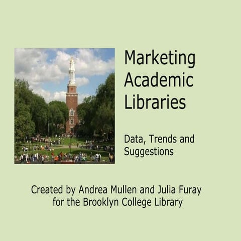 Marketing Academic Libraries