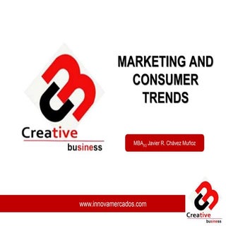 Marketing and consumer trends