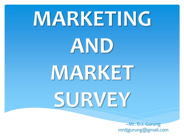  Marketing and Market survey