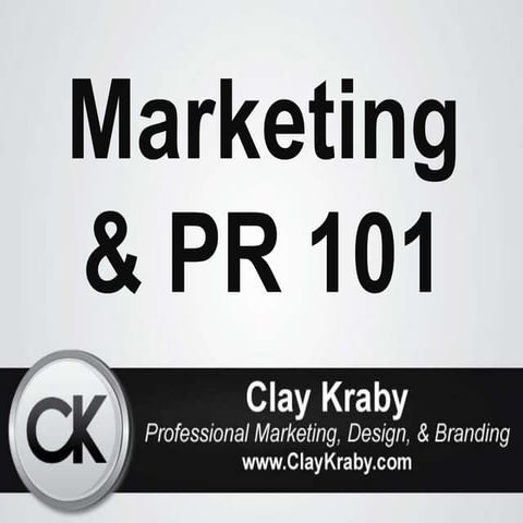 Marketing & Public Relations 101
