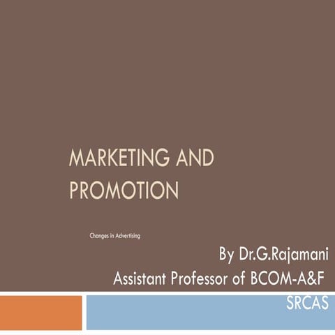 Marketing and Promotion mix ,advertising .ppt