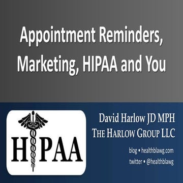 Appointment Reminders, Patient Marketing, HIPAA and You