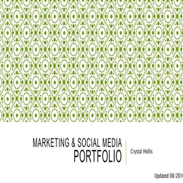 Crystal Hollis Marketing & Social Media Portfolio (8/16)