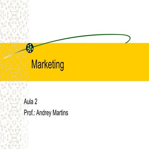 Marketing aula 2