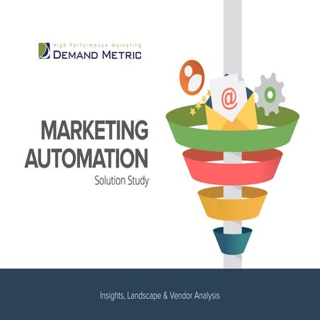 Marketing Automation Solution Study