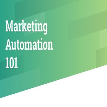 Marketing Automation 101   