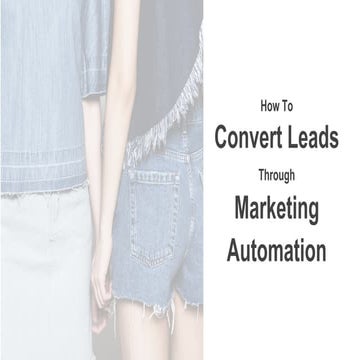 Marketing Automation for Lead Conversion
