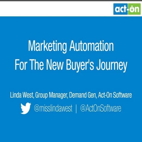 MTech14: Marketing Automation for the New Buyer's Journey - Linda West
