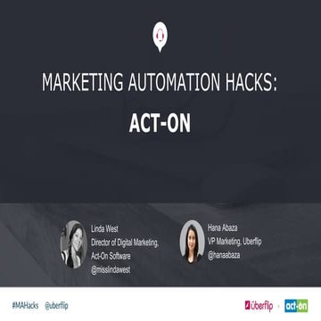 Marketing Automation Hacks: The Act-On Edition