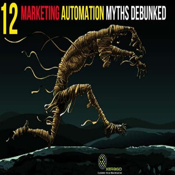12 Marketing Automation Myths Debunked