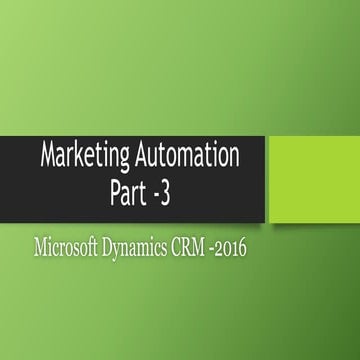 Marketing Automation - Part 3