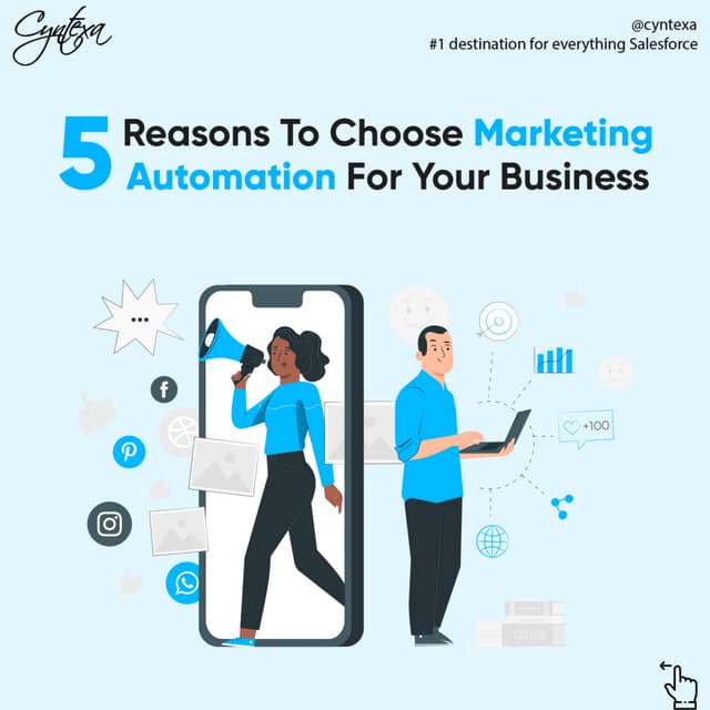  5 Reasons To Choose Marketing Automation For Your Business