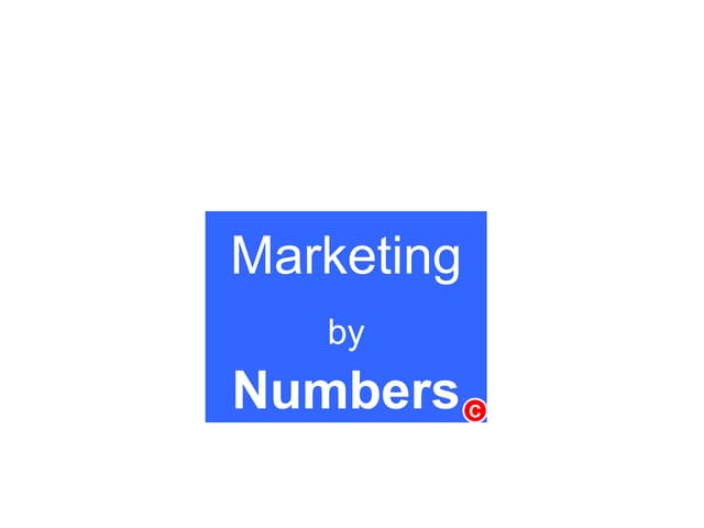 Marketing by Numbers