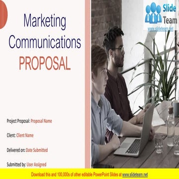 Marketing Communications Proposal PowerPoint Presentation Slides