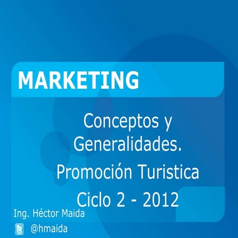 Marketing conceptos y generalidades
