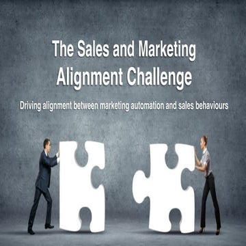 The Sales and Marketing Alignment Challenge
