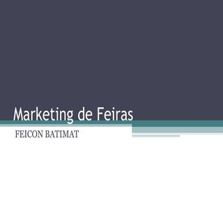 Marketing de feiras - Palestra USP