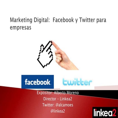 Marketing Digital: Facebook y Twitter para empresas