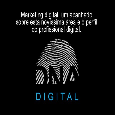 Marketing Digital Apanhado Novissima Area Perfil Profissional Digital