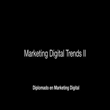 Marketing Digital Trends 3/3