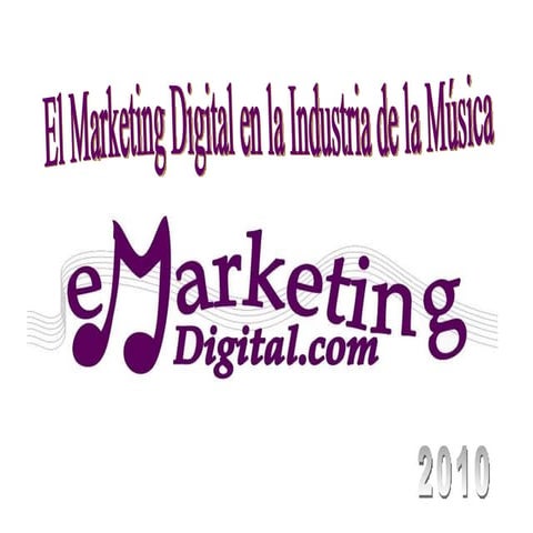 El Marketing Digital en la Industria de la Música