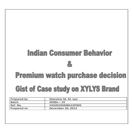 Marketing  assignment - Brand & Indian Consumer - XYLYS watches