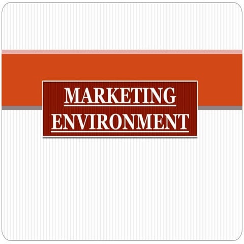 marketing orientation environment-160905161616.pptx