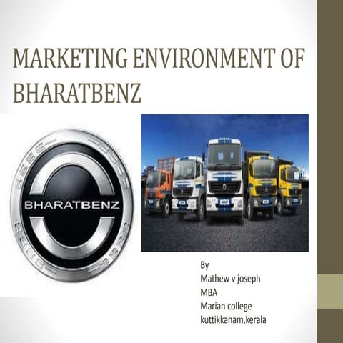 Marketing environment of bharatbenz