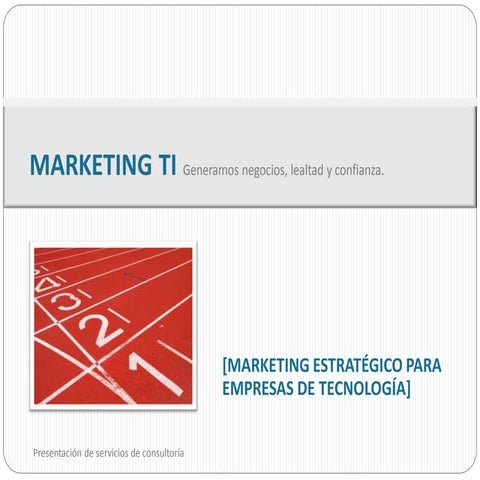 Marketing estratégico para ti   presentacion general