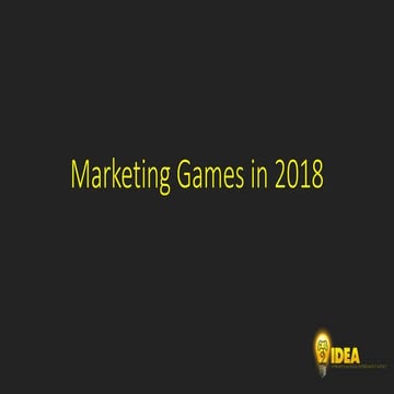 Marketing Games in 2018