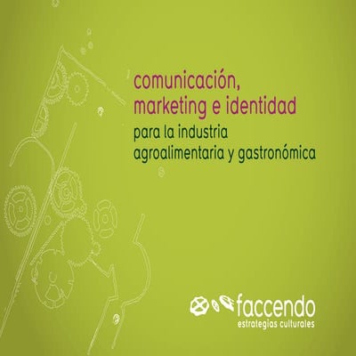 Comunicación y Marketing para la industria agroalimentaria y gastronómica