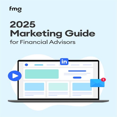 2025 Marketing Guide for Financial Advisors