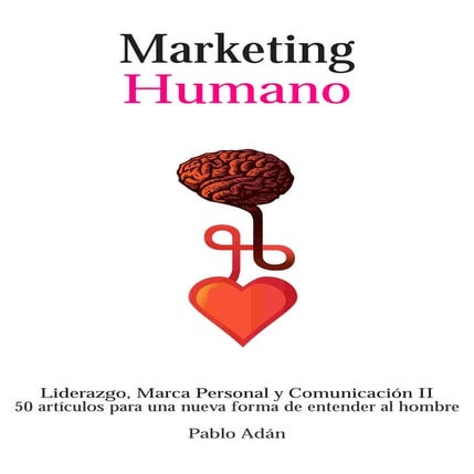 Marketing humano pablo adan slideshare